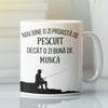 Cana personalizata cu text - Mai bine o zi proasta de pescuit