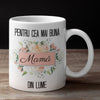 Cana personalizata cu mesaj - Cea mai buna mama din lume - Revelarta.ro