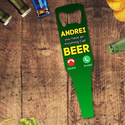 Desfacator de bere personalizat - Incoming Call - Revelarta.ro