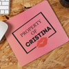 Mousepad personalizat cu nume - Property - Revelarta.ro