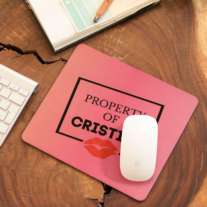Mousepad personalizat cu nume - Property - Revelarta.ro