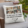 Perna personalizata cu 6 poze si text - Tu ma faci sa cred ca orice e posibil - Revelarta.ro