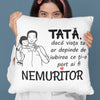 Perna personalizata cu text pentru tata - Revelarta.ro